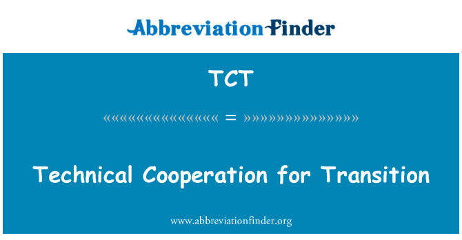 Technical Cooperation for Transition的定义