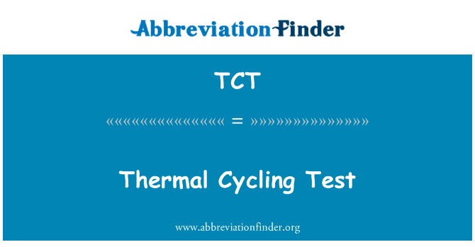 Thermal Cycling Test的定义