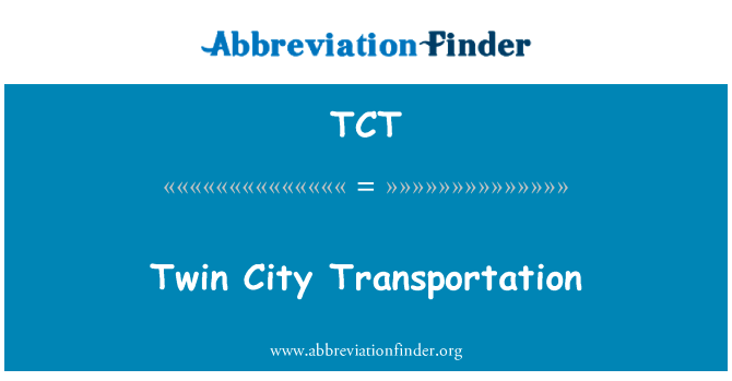 Twin City Transportation的定义