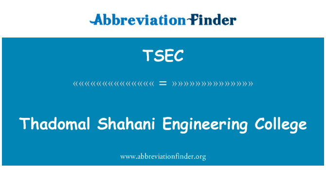 Thadomal Shahani Engineering College的定义