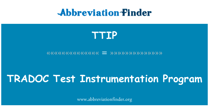 TRADOC Test Instrumentation Program的定义