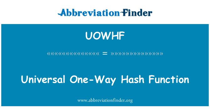 Universal One-Way Hash Function的定义