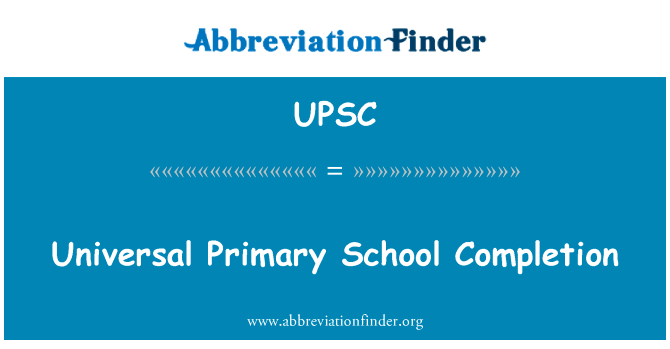 Universal Primary School Completion的定义