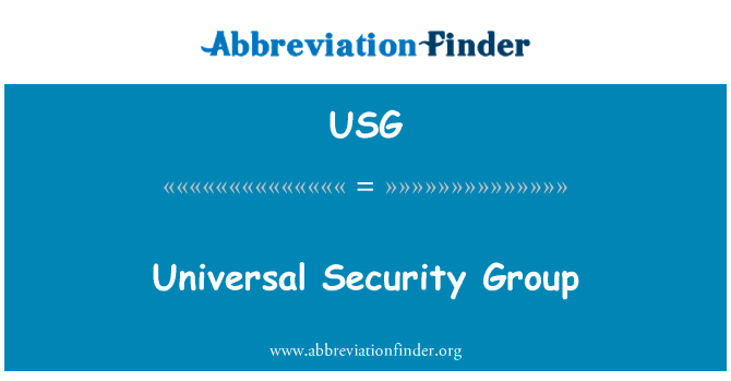 通用安全组英文定义是Universal Security Group,首字母缩写定义是USG