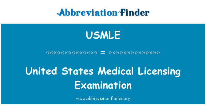 United States Medical Licensing Examination的定义