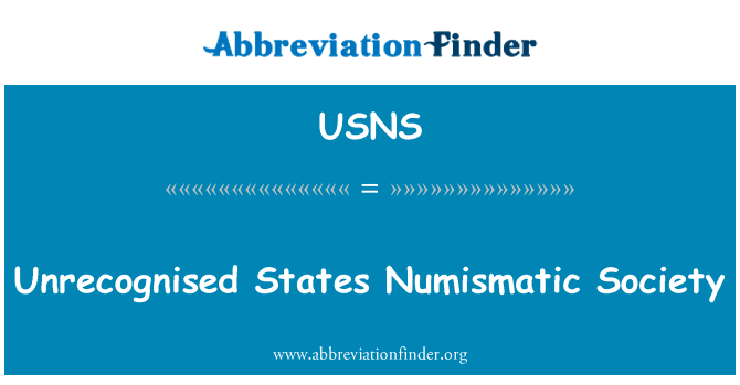 Unrecognised States Numismatic Society的定义