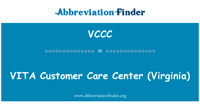 VITA Customer Care Center (Virginia)的定义
