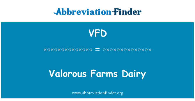 Valorous Farms Dairy的定义