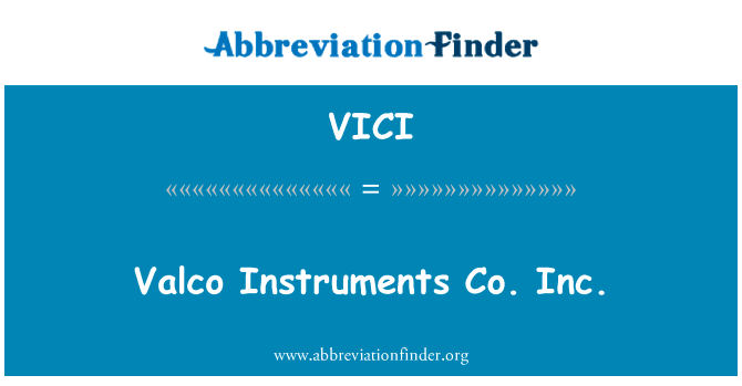 Valco Instruments Co. Inc.的定义