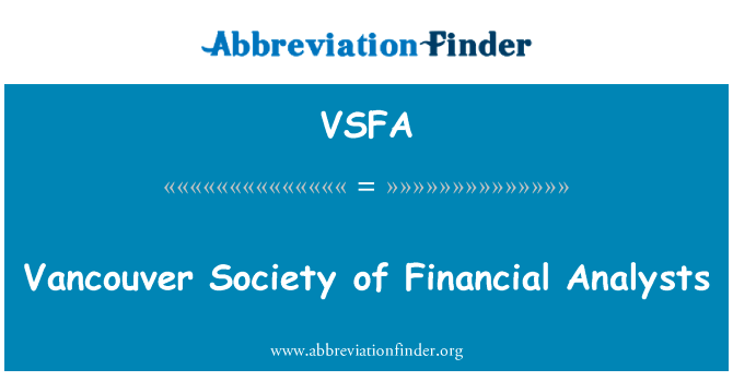 Vancouver Society of Financial Analysts的定义