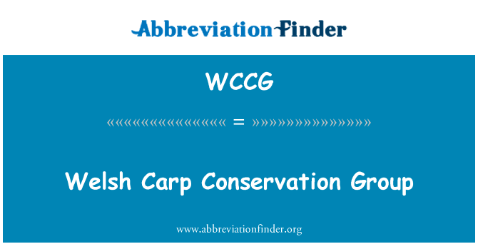 Welsh Carp Conservation Group的定义