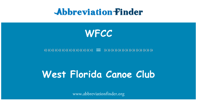 West Florida Canoe Club的定义