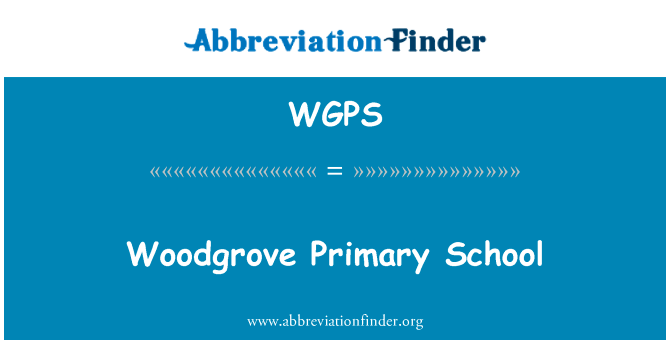 Woodgrove Primary School的定义