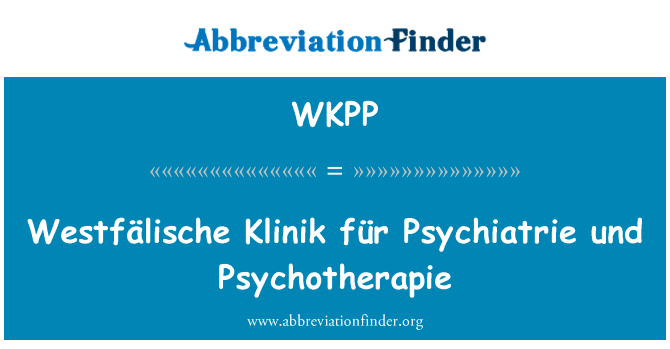 Westfälische Klinik für Psychiatrie und Psychotherapie的定义