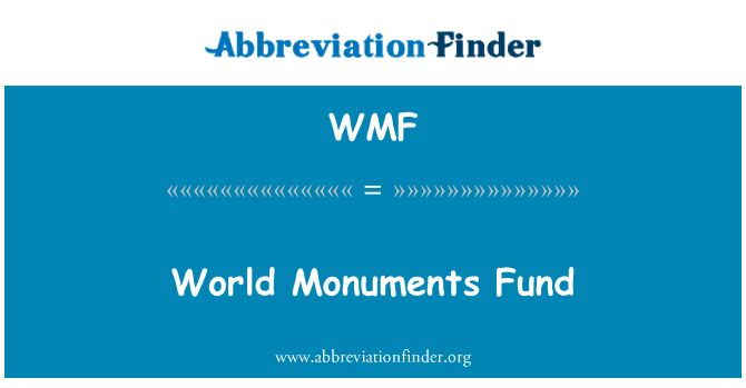 World Monuments Fund的定义