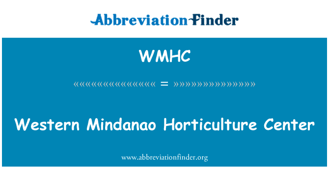 Western Mindanao Horticulture Center的定义
