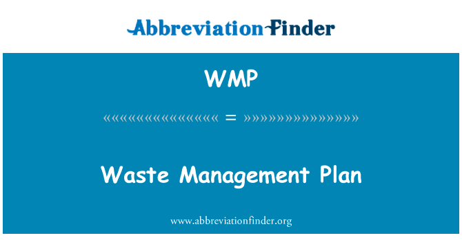 Waste Management Plan的定义