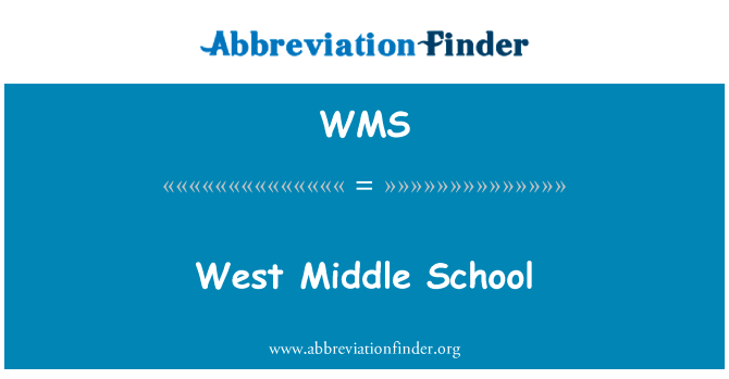 West Middle School的定义