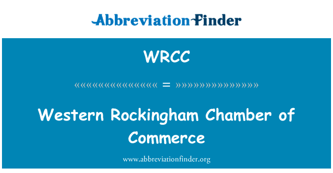 Western Rockingham Chamber of Commerce的定义