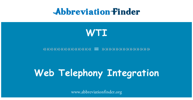 Web Telephony Integration的定义