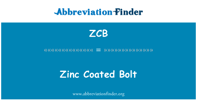 Zinc Coated Bolt的定义