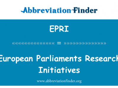 欧洲议会研究倡议英文定义是European Parliaments Research Initiatives,首字母缩写定义是EPRI