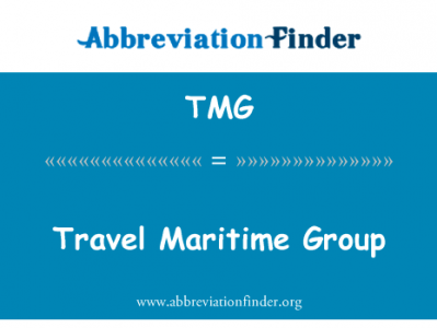 旅行海事集团英文定义是Travel Maritime Group,首字母缩写定义是TMG