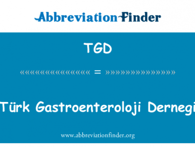 TÃ¼rk Gastroenteroloji Dernegi英文定义是Türk Gastroenteroloji Dernegi,首字母缩写定义是TGD