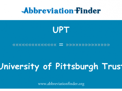 匹兹堡大学的信任英文定义是University of Pittsburgh Trust,首字母缩写定义是UPT