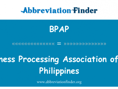 菲律宾商业加工协会英文定义是Business Processing Association of the Philippines,首字母缩写定义是BPAP