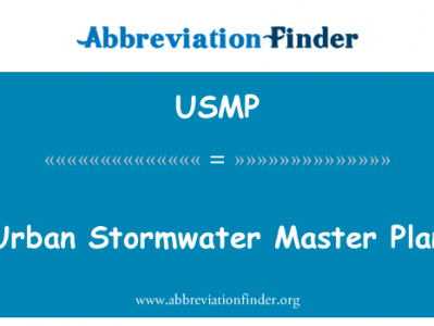 城市雨水总计划英文定义是Urban Stormwater Master Plan,首字母缩写定义是USMP