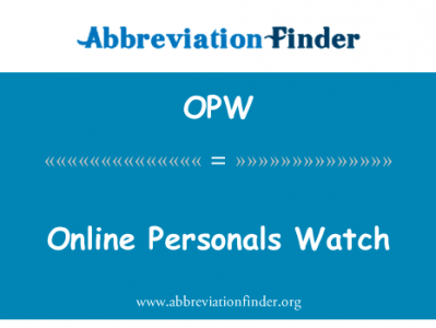 在线交友的手表英文定义是Online Personals Watch,首字母缩写定义是OPW