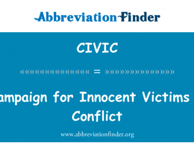 在冲突中的无辜受害者的竞选英文定义是Campaign for Innocent Victims in Conflict,首字母缩写定义是CIVIC