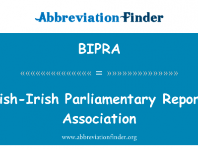 英国 － 爱尔兰议会报告协会英文定义是British-Irish Parliamentary Reporting Association,首字母缩写定义是BIPRA