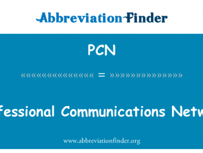 专业通信网英文定义是Professional Communications Network,首字母缩写定义是PCN