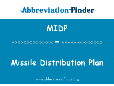 导弹分配计划英文定义是Missile Distribution Plan,首字母缩写定义是MIDP
