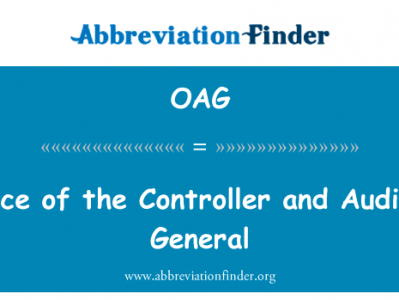 控制器和总审计长办公室英文定义是Office of the Controller and Auditor-General,首字母缩写定义是OAG