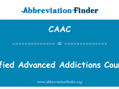 认证高级的瘾辅导员英文定义是Certified Advanced Addictions Counselor,首字母缩写定义是CAAC