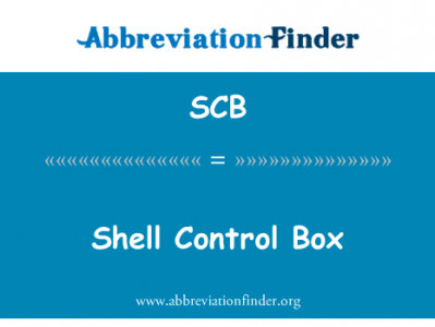 壳控制箱英文定义是Shell Control Box,首字母缩写定义是SCB