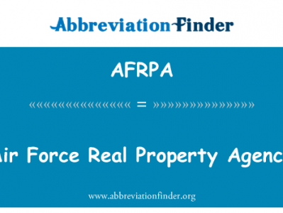 空气的力量地产局英文定义是Air Force Real Property Agency,首字母缩写定义是AFRPA