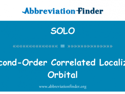二阶相关本地化轨道英文定义是Second-Order Correlated Localized Orbital,首字母缩写定义是SOLO