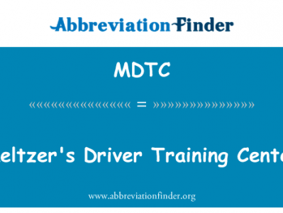 Meltzer 的驾驶员培训中心英文定义是Meltzer's Driver Training Center,首字母缩写定义是MDTC