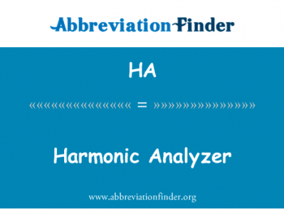 谐波分析仪英文定义是Harmonic Analyzer,首字母缩写定义是HA