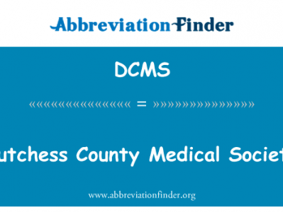 达奇斯县医疗社会英文定义是Dutchess County Medical Society,首字母缩写定义是DCMS