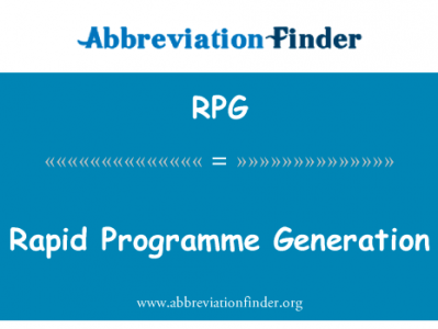 快速方案生成英文定义是Rapid Programme Generation,首字母缩写定义是RPG