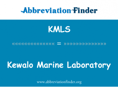 Kewalo 海洋实验室英文定义是Kewalo Marine Laboratory,首字母缩写定义是KMLS