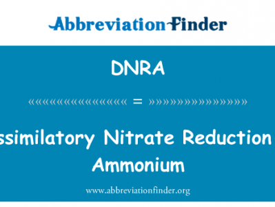 异化的硝酸盐还原成铵英文定义是Dissimilatory Nitrate Reduction to Ammonium,首字母缩写定义是DNRA