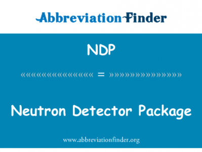 中子探测器包英文定义是Neutron Detector Package,首字母缩写定义是NDP