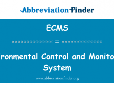 环境控制和监测系统英文定义是Environmental Control and Monitoring System,首字母缩写定义是ECMS