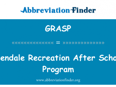 格伦代尔娱乐后学校计划英文定义是Glendale Recreation After School Program,首字母缩写定义是GRASP